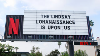 Billboard saying "The Lindsay Lohanaissance is upon us".